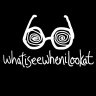 whatiseewhenilookat